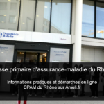 Caisse primaire d’assurance-maladie du Rhône ou CPAM du Rhône