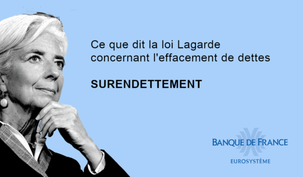 effacement de dettes loi lagarde surendettement