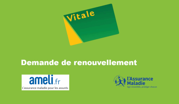 renouvellement carte vitale